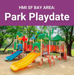 HMI SFBA: Park Playdate | Honeymoon Israel