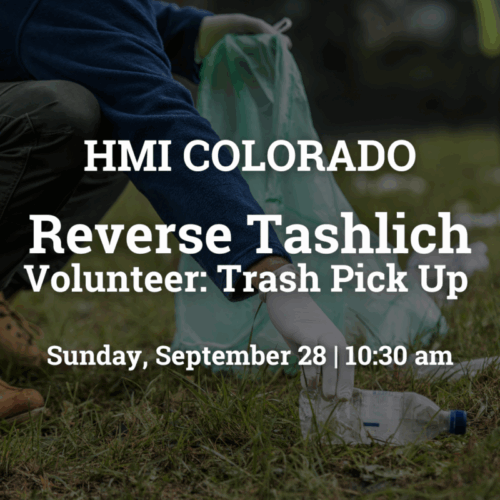 Event announcement for a Reverse Tashlich trash pick-up on Sunday, September 28 at 10:30 am by HMI Colorado.